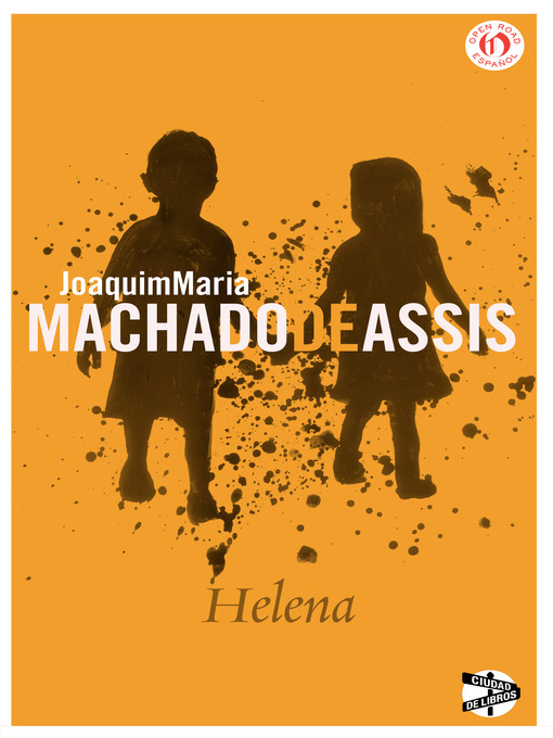Title details for Helena by Joaquim Maria Machado de Assis - Available